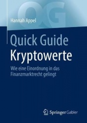 Quick Guide Kryptowerte - Wie eine Einordnung in das Finanzmarktrecht gelingt