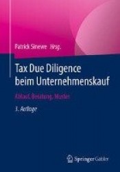 Tax Due Diligence beim Unternehmenskauf : Ablauf, Beratung, Muster