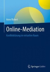 Online-Mediation - Konfliktklärung im virtuellen Raum