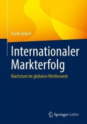 Internationaler Markterfolg : Wachstum im globalen Wettbewerb