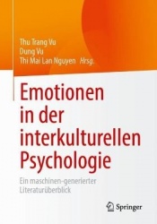 Emotionen in der interkulturellen Psychologie : Ein maschinell generierter Forschungsüberblick