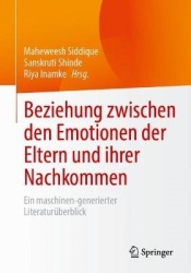 Beziehung zwischen den Emotionen der Eltern und ihrer Nachkommen : Ein maschinen-generierter Literaturüberblick