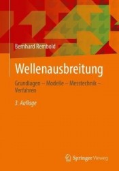 Wellenausbreitung : Grundlagen – Modelle – Messtechnik – Verfahren