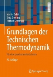 Grundlagen der Technischen Thermodynamik - Für eine praxisorientierte Lehre