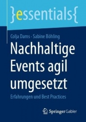 Nachhaltige Events agil umgesetzt : Erfahrungen und Best Practices