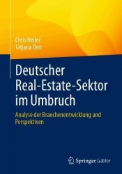 Deutscher Real-Estate-Sektor im Umbruch - Analyse der Branchenentwicklung und Perspektiven