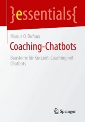 Coaching-Chatbots - Bausteine für Kurzzeit-Coaching mit Chatbots