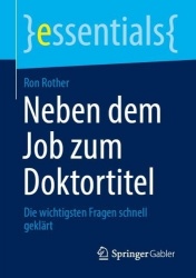 Neben dem Job zum Doktortitel : Die wichtigsten Fragen schnell geklärt