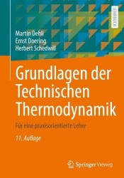 Grundlagen der Technischen Thermodynamik : Für eine praxisorientierte Lehre