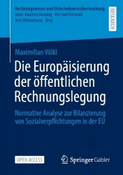 Die Europäisierung der öffentlichen Rechnungslegung : Normative Analyse zur Bilanzierung von Sozialverpflichtungen in der EU