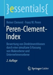 Peren-Clement-Index : Bewertung von Direktinvestitionen durch eine simultane Erfassung von Makroebene und Unternehmensebene