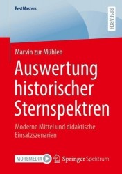 Auswertung historischer Sternspektren - Moderne Mittel und didaktische Einsatzszenarien