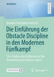 Die Einführung der Obstacle Discipline in den Modernen Fünfkampf : Eine Analyse des Einflusses auf die Entwicklung des