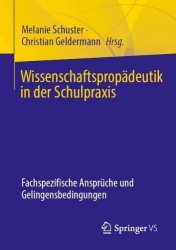Wissenschaftspropädeutik in der Schulpraxis
