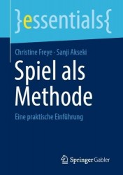 Spiel als Methode : Eine praktische Einführung