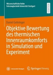 Objektive Bewertung des thermischen Innenraumkomforts in Simulation und Experiment