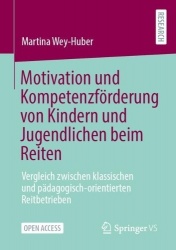 Motivation und Kompetenzförderung von Kindern und Jugendlichen beim Reiten : Vergleich zwischen klassischen und