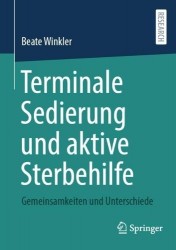 Terminale Sedierung und aktive Sterbehilfe