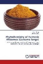 Phytochemistry of Turmeric Rhizomes (Curcuma longa)
