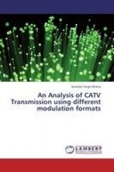 An Analysis of CATV Transmission using different modulation formats