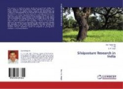 Silvipasture Research in India