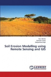 Soil Erosion Modelling using Remote Sensing and GIS