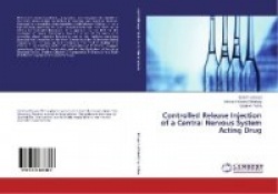 Controlled Release Injection of a Central Nervous System Acting Drug