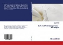 Buffalo Milk Lipogenesis - An Insight
