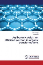Arylboronic Acids - An efficient synthon in organic transformations