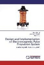 Design and Implementation of Electromagnetic Pulse Propulsion System