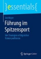 Führung im Spitzensport - Von Strategien erfolgreicher Trainer profitieren