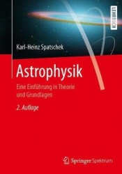 Astrophysik : Eine Einführung in Theorie und Grundlagen