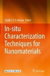 In-situ Characterization Techniques for Nanomaterials