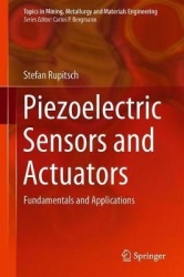 Piezoelectric Sensors and Actuators : Fundamentals and Applications