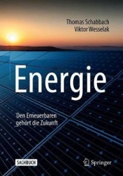 Energie : Den Erneuerbaren gehört die Zukunft