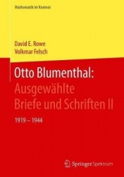 Otto Blumenthal: Ausgewählte Briefe und Schriften II : 1919 – 1944