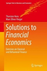 Solutions to Financial Economics : Exercises on Classical and Behavioral Finance