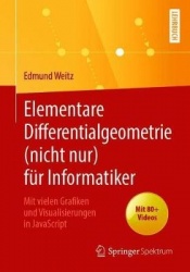 Elementare Differentialgeometrie (nicht nur) für Informatiker - Mit vielen Grafiken und Visualisierungen in JavaScript