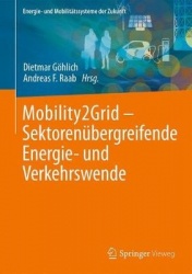 Mobility2Grid - Sektorenübergreifende Energie- und Verkehrswende