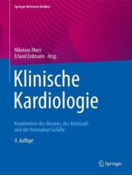 Klinische Kardiologie : Krankheiten des Herzens, des Kreislaufs und der herznahen Gefäße