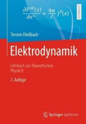 Elektrodynamik - Lehrbuch zur Theoretischen Physik II