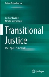Transitional Justice - The Legal Framework