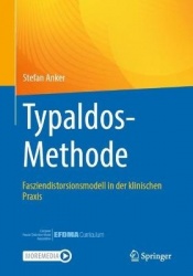 Typaldos-Methode : Fasziendistorsionsmodell in der klinischen Praxis