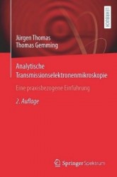 Analytische Transmissionselektronenmikroskopie : Eine praxisbezogene Einführung