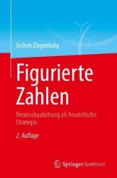 Figurierte Zahlen : Veranschaulichung als heuristische Strategie
