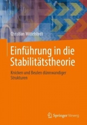 Einführung in die Stabilitätstheorie - Knicken und Beulen dünnwandiger Strukturen