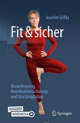 Ratgeber Fit und sicher - Muskeltraining, Koordinationsschulung und Sturzprophylaxe