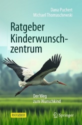 Ratgeber Kinderwunschzentrum : Der Weg zum Wunschkind