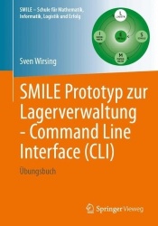 SMILE Prototyp zur Lagerverwaltung - Command Line Interface (CLI)