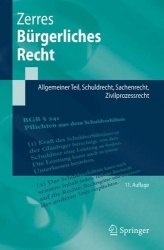 Bürgerliches Recht : Allgemeiner Teil, Schuldrecht, Sachenrecht, Zivilprozessrecht